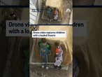 Drone video captures children with a loaded firearm