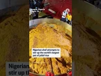 Nigerian chef attempts to stir up the world's largest pot of jollof rice