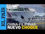 CHINA | Momento del choque entre buques de China y Filipinas en el mar del Sur de China | EL PAÍS