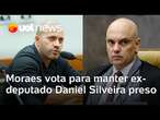 Ministro Alexandre de Moraes vota para negar liberdade condicional ao ex-deputado Daniel Silveira