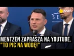 "To pic na wodę!" – Mentzen zaprasza na YouTube, politycy odpowiadają