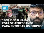 A não entrega de todos os corpos dos reféns pode comprometer o acordo de paz? | O POVO News