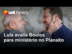 Lula avalia Guilherme Boulos para ministério no Planalto