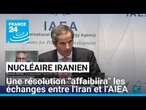 Nucléaire iranien : une résolution 