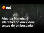 Vice da Mancha Verde é identificado em emboscada à Máfia Azul em vídeo e roupa camuflada; veja