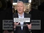 TSA Officers who miss paychecks during government shutdown may call in sick
