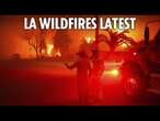 LIVE: California wildfires rip through Hollywood as firefighters battle flames