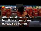 Brasileiros apelam para carcaça de frango e espinha de porco com alta no valor dos alimentos