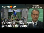 Valdemar nega tentativa de golpe e reafirma que PT foi responsável pelo 8/1 após declaração polêmica