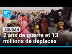 Soudan : deux ans de guerre et près de 13 millions de déplacés • FRANCE 24