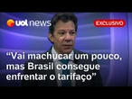 Haddad diz que 'vai machucar um pouco', mas Brasil tem condições de enfrentar tarifaço de Trump