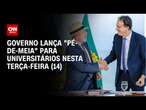 Governo lança 