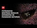 Concurso de fotos premia vistas aéreas do mundo todo | CNN PRIME TIME