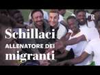 Morto SCHILLACI: quando allenava la squadra di MIGRANTI: 