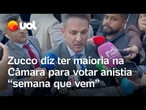 Zucco espera que decisão do STF 'seja revertida semana que vem' com aprovação da anistia