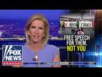 Ingraham: Ruthless, anti-free speech radicals are taking over