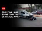 Equipe da Light sofre tentativa de assalto no RJ | CNN ARENA