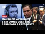 AO VIVO | Mauro Cid alvo da PF e Cid Gomes quer Ciro candidato a presidente | Jogo Político #435