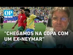 Análise: Na Copa, Vini Jr não está em nenhum nível do Neymar técnico l O POVO NEWS