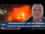 PUTINS KRIEG: Ukraine so heftig unter Beschuss wie nie zuvor! Medien sprechen von "Rekordangriff"