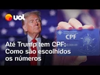 Donald Trump tem CPF no Brasil!; qual a conta maluca que gera o número do seu CPF; entenda