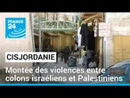 Cisjordanie : à Hébron, montée des violences entre colons israéliens et Palestiniens