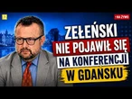 Premier Ukrainy na konferencji w Gdańsku zamiast Zełeńskiego! | A. Klarenbach