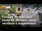 Fucarão Melissa toca costa da Jamaica, causa vendaval e alagamentos; veja vídeos