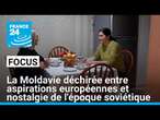 La Moldavie déchirée entre aspirations européennes et nostalgie de l'époque soviétique