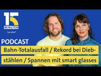 Bahn-Totalausfall / Ladendiebstähle