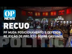 PF muda posicionamento e defende rejeição de projeto sobre cassinos l O POVO News