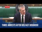 Urgent Question on Belfast violence debated by MPs in the Commons