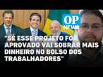 Saiba como a isenção no IR para quem ganha até R$ 5 mil pode impactar na economia | O POVO NEWS