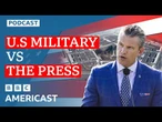 Why is President Trump trying to restrict what journalists can say? | BBC Americast