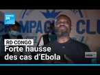 Ebola en RD Congo : une flambée de cas inquiète les autorités sanitaires • FRANCE 24