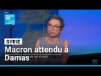 Syrie : Emmanuel Macron attendu à Damas selon la présidence syrienne • FRANCE 24