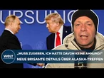 UKRAINE-KRIEG: Krach in Alaska zwischen Putin und Trump! Neue Details offenbaren verhärtete Stimmung