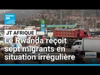 Le Rwanda reçoit sept migrants en situation irrégulière expulsés des États-Unis • FRANCE 24