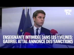 Enseignante intimidée dans les Yvelines: le point presse intégral de Gabriel Attal