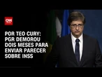 INSS: PGR demorou dois meses para enviar parecer | CNN 360º