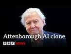 Sir David Attenborough says AI clone of his voice is 'disturbing' | BBC News