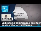 Sénégal : la France a commencé à restituer ses installations militaires • FRANCE 24