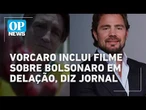 Daniel Vorcaro inclui filme sobre Bolsonaro em delação, diz jornal l O POVO NEWS