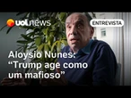 Trump quer quebrar espinha do Brasil com tarifaço, diz ex-chanceler Aloysio Nunes