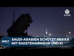HADDSCH 2026: Saudi-Arabien schützt Mekka mit Raketenabwehr und Künstlicher Intelligenz