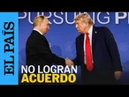 GUERRA EN UCRANIA | Donald Trump: "Aún no hemos llegado al acuerdo, pero avanzamos" | EL PAÍS