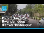 Coup d'envoi "historique" des Mondiaux de cyclisme au Rwanda sous fond d'appel au boycott