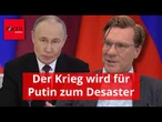 Der Krieg wird für Putin zum Desaster – aus einem Grund macht er trotzdem weiter