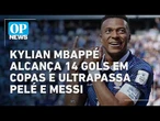 Kylian Mbappé alcança 14 gols em Copas e ultrapassa Pelé e Messi | O POVO NEWS