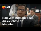 Almir Garnier nega a Moraes ter visto minuta do golpe e chama Bolsonaro de 'candidato derrotado'